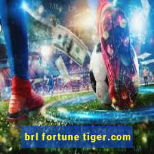 brl fortune tiger.com